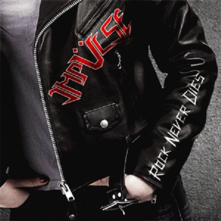 Impulse (ITA) : Rock Never Dies